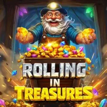 Rolling in Treasures